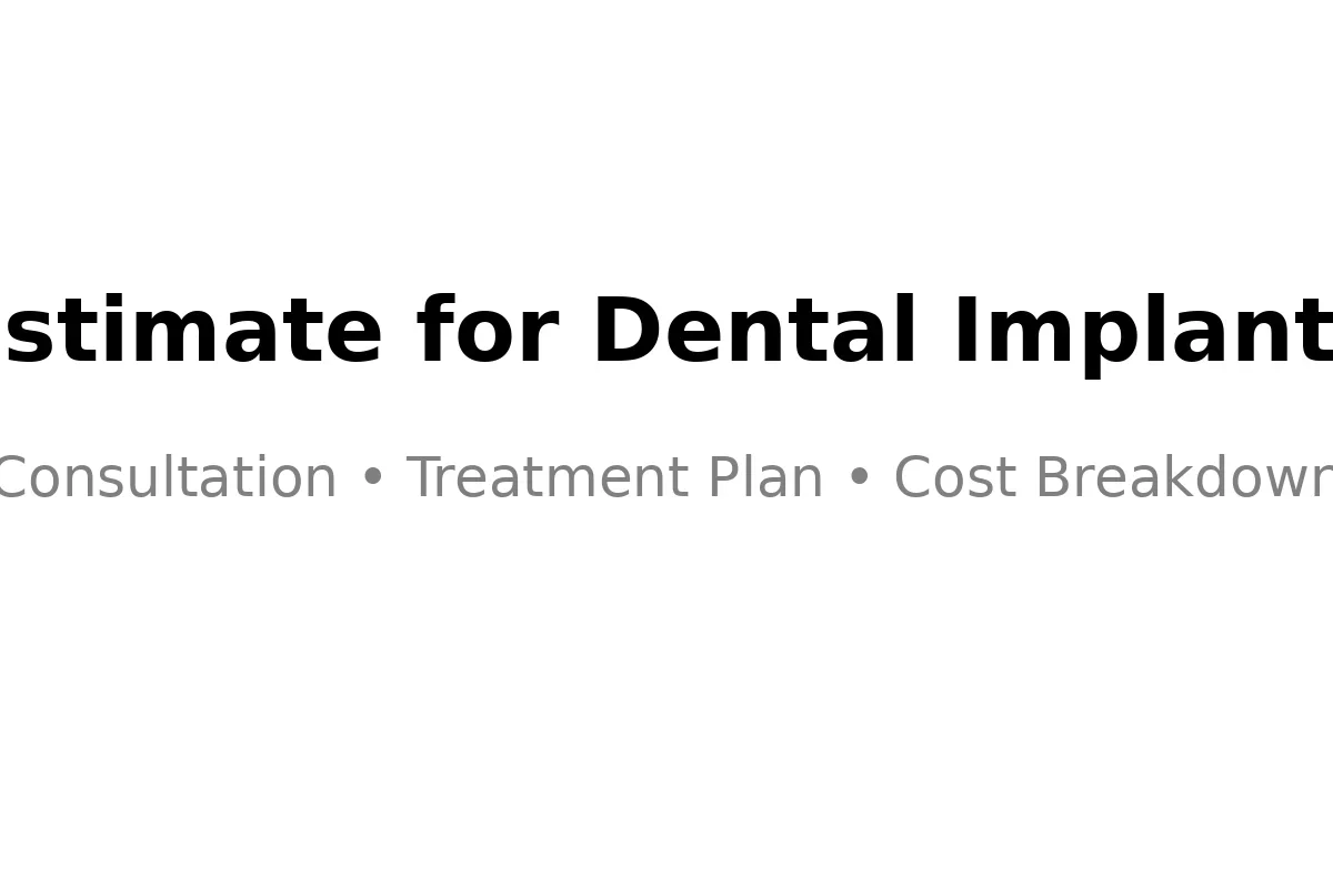 estimate for dental implants