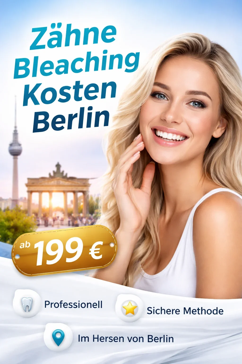 Zähne Bleaching Kosten Berlin – Alles, was Sie wissen sollten 5 zähne bleaching kosten berlin