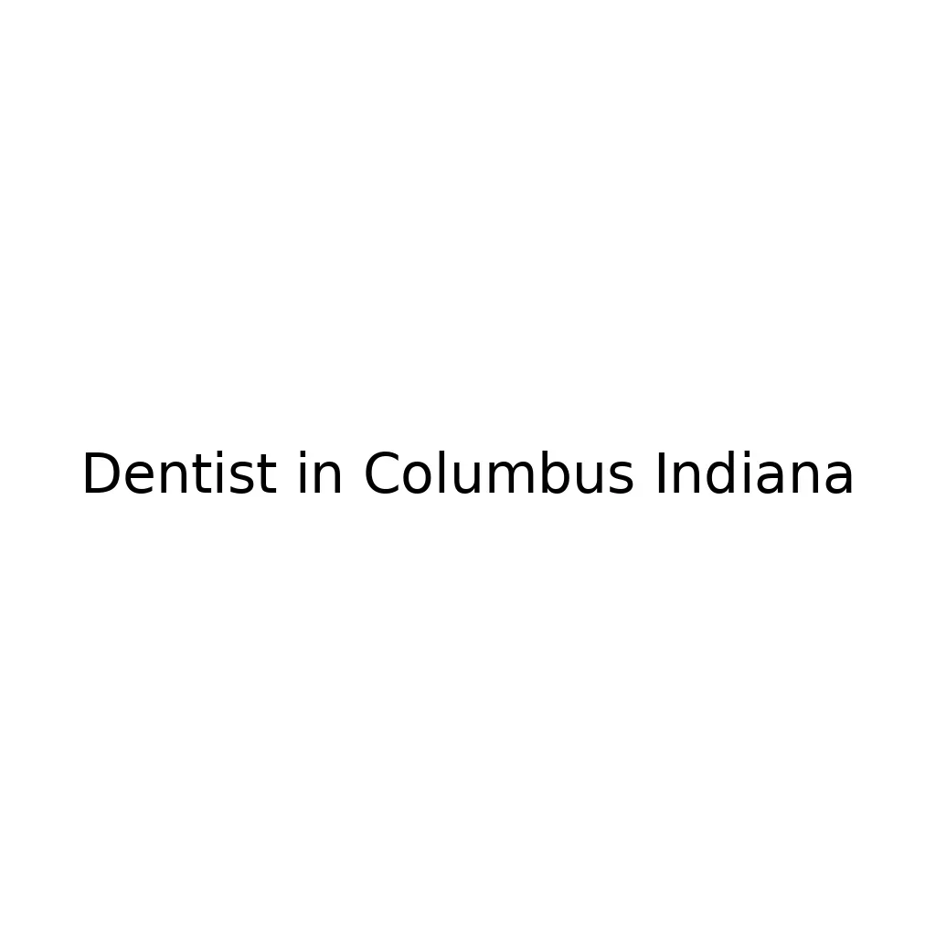 Dentist in Columbus Indiana 5 dentist in columbus indiana