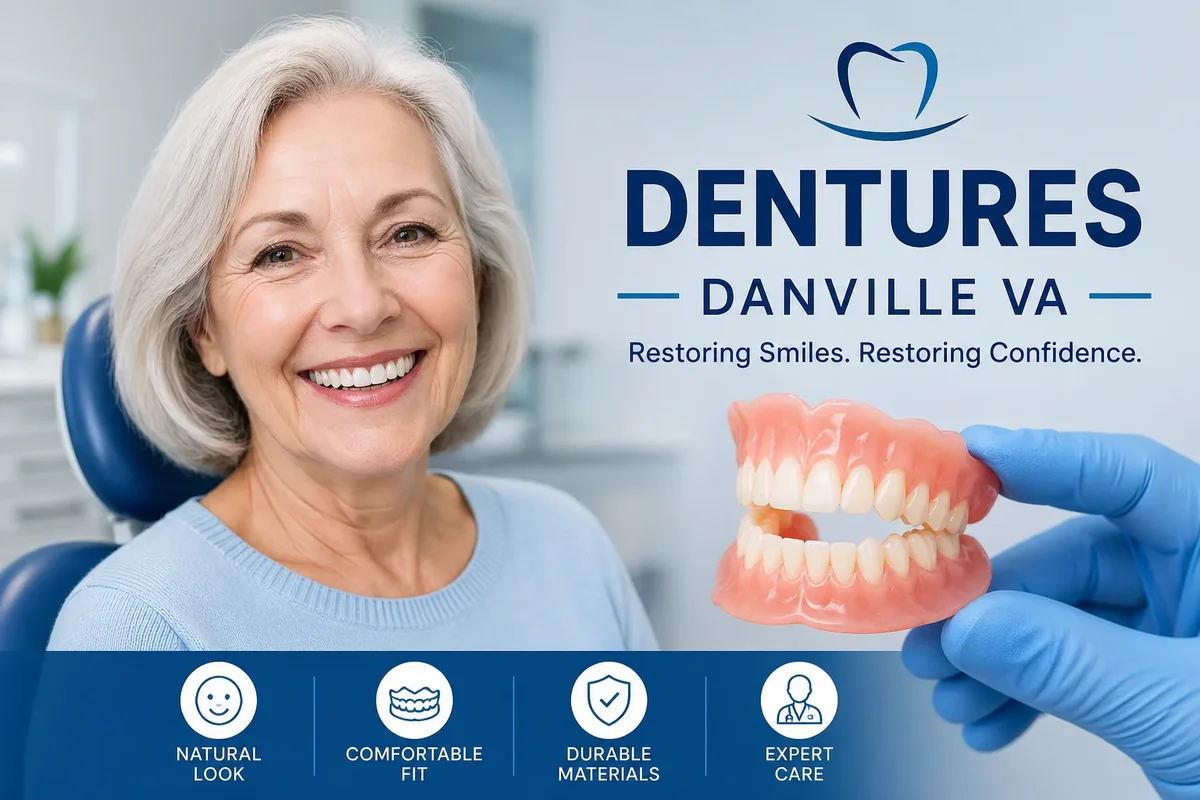 Dentures Danville VA: Complete Smile Restoration Guide 5 dentures danville va