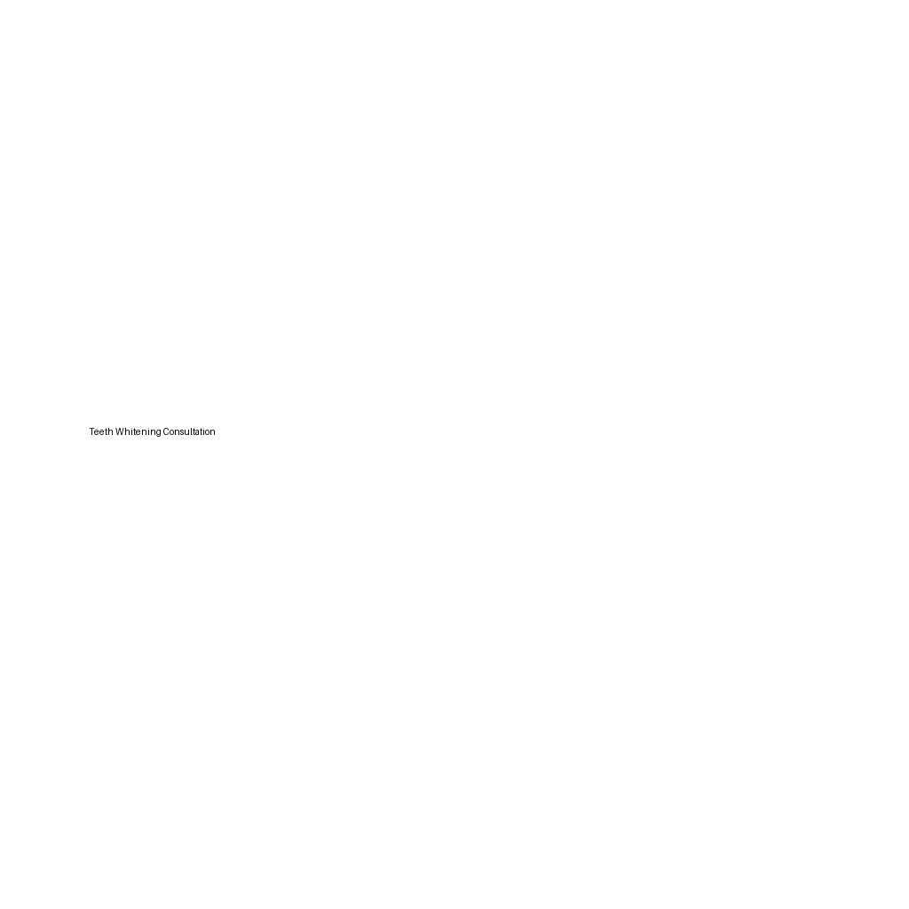 Teeth Whitening Consultation: Complete Guide for Patients 5 teeth whitening consultation