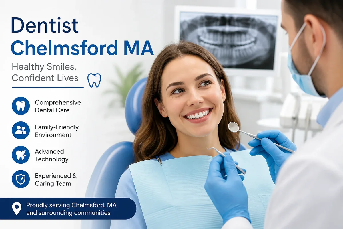 Dentist Chelmsford MA: Complete Guide to Finding the Best Care 5 dentist chelmsford ma